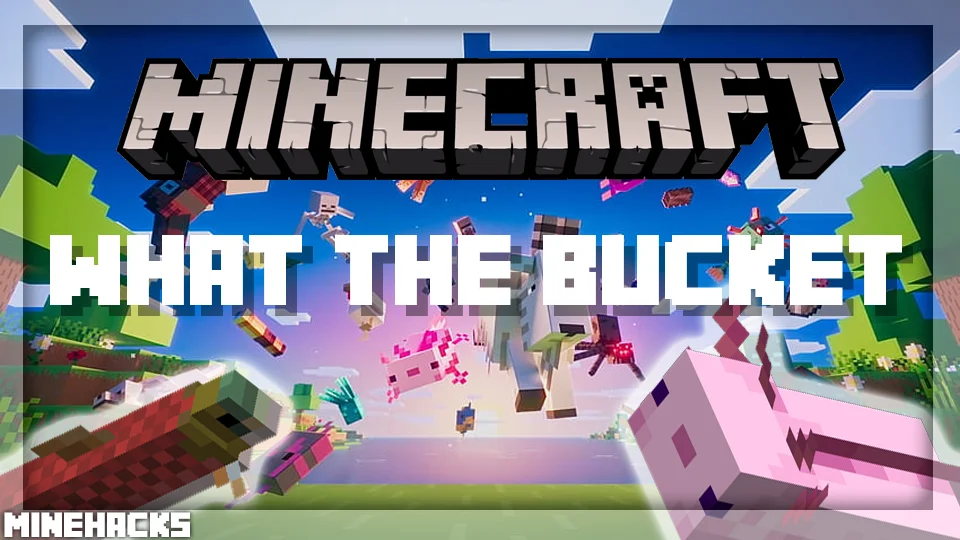 An image/thumbnail of What The Bucket Mod